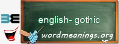 WordMeaning blackboard for english-gothic